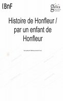 Histoire de Honfleur par un enfant de Honfleur Charles Lefrancois (1867) (296 pages)_Page_001
