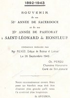 Le 26 Septembre 1943, souvenir du 51° année de Sacerdoce et de sa 25° année de Pastorat à St Léonard du Chanoine Ch.Perdu